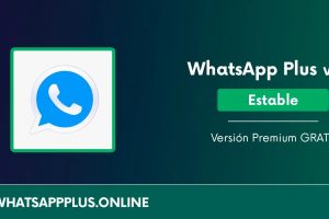 Descargar WhatsApp Plus v17 – Versión estable